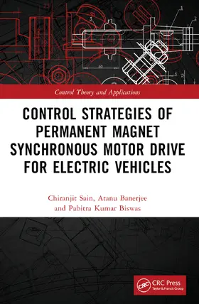 Sain / Banerjee / Biswas |  Control Strategies of Permanent Magnet Synchronous Motor Drive for Electric Vehicles | Buch |  Sack Fachmedien