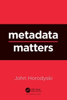Horodyski |  Metadata Matters | Buch |  Sack Fachmedien