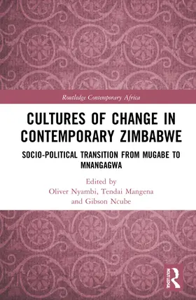 Mangena / Nyambi / Ncube |  Cultures of Change in Contemporary Zimbabwe | Buch |  Sack Fachmedien