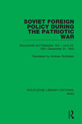 Rothstein |  Soviet Foreign Policy During the Patriotic War | Buch |  Sack Fachmedien