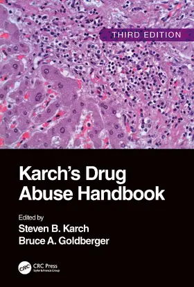 Goldberger / Karch |  Karch's Drug Abuse Handbook | Buch |  Sack Fachmedien