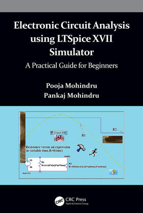 Mohindru |  Electronic Circuit Analysis using LTSpice XVII Simulator | Buch |  Sack Fachmedien