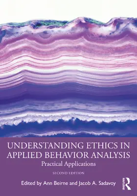 Beirne / Sadavoy |  Understanding Ethics in Applied Behavior Analysis | Buch |  Sack Fachmedien