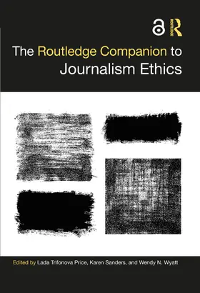 Price / Sanders / Wyatt |  The Routledge Companion to Journalism Ethics | Buch |  Sack Fachmedien