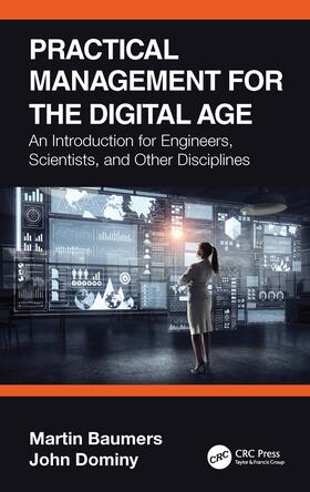 Baumers / Dominy |  Practical Management for the Digital Age | Buch |  Sack Fachmedien