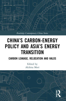 Mori |  China's Carbon-Energy Policy and Asia's Energy Transition | Buch |  Sack Fachmedien