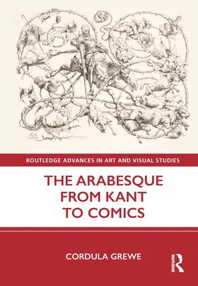 Grewe |  The Arabesque from Kant to Comics | Buch |  Sack Fachmedien