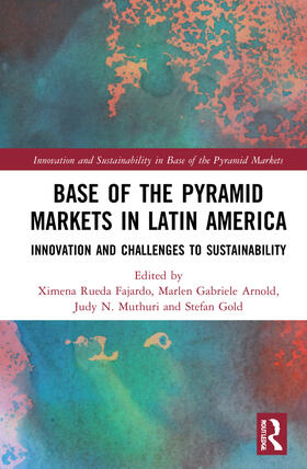 Fajardo / Arnold / Muthuri |  Base of the Pyramid Markets in Latin America | Buch |  Sack Fachmedien