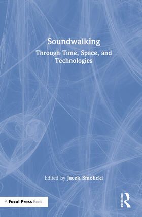 Smolicki |  Soundwalking | Buch |  Sack Fachmedien