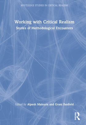 Maisuria / Banfield |  Working with Critical Realism | Buch |  Sack Fachmedien