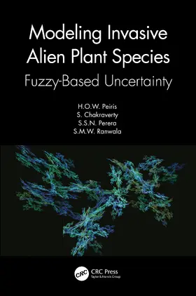 Peiris / Chakraverty / Perera |  Modeling Invasive Alien Plant Species | Buch |  Sack Fachmedien