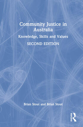 Stout |  Community Justice in Australia | Buch |  Sack Fachmedien