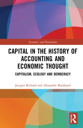 Richard / Rambaud |  Capital in the History of Accounting and Economic Thought | Buch |  Sack Fachmedien