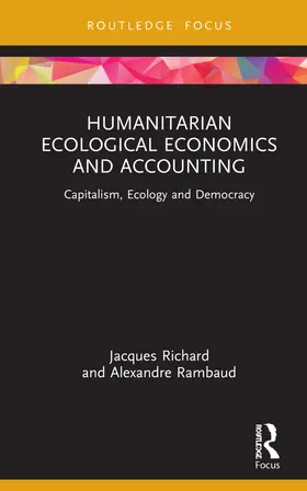 Richard / Rambaud |  Humanitarian Ecological Economics and Accounting | Buch |  Sack Fachmedien