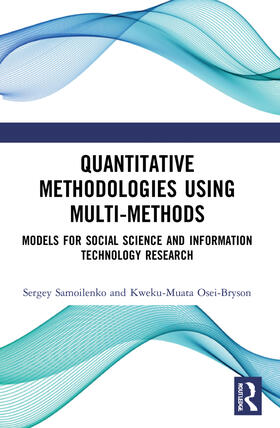 Samoilenko / Osei-Bryson |  Quantitative Methodologies using Multi-Methods | Buch |  Sack Fachmedien