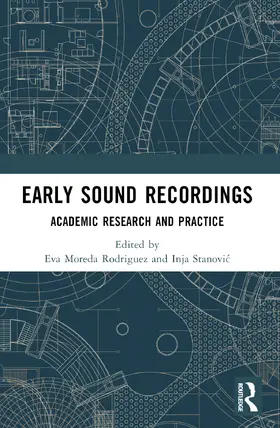 Rodriguez / Stanovic |  Early Sound Recordings | Buch |  Sack Fachmedien