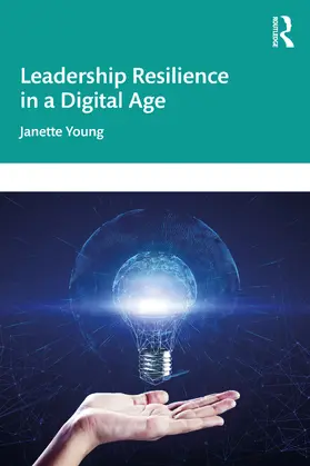 Young |  Leadership Resilience in a Digital Age | Buch |  Sack Fachmedien