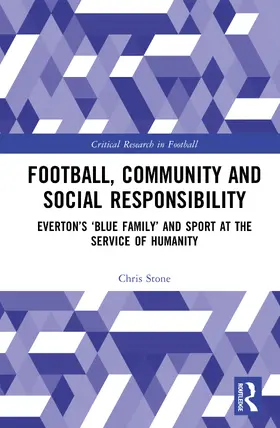 Stone |  Football, Community and Social Responsibility | Buch |  Sack Fachmedien