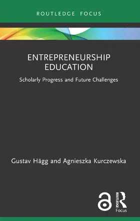 Hägg / Kurczewska |  Entrepreneurship Education | Buch |  Sack Fachmedien