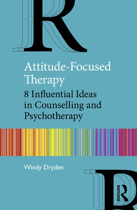 Dryden |  Attitude-Focused Therapy | Buch |  Sack Fachmedien
