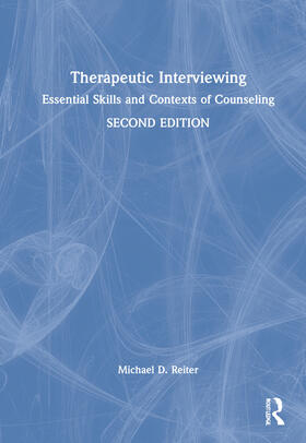 Reiter |  Therapeutic Interviewing | Buch |  Sack Fachmedien