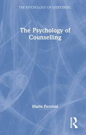 Percival |  The Psychology of Counselling | Buch |  Sack Fachmedien