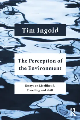 Ingold |  The Perception of the Environment | Buch |  Sack Fachmedien