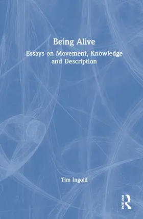 Ingold |  Being Alive | Buch |  Sack Fachmedien