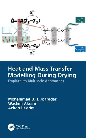 Joardder / Akram / Karim |  Heat and Mass Transfer Modelling During Drying | Buch |  Sack Fachmedien