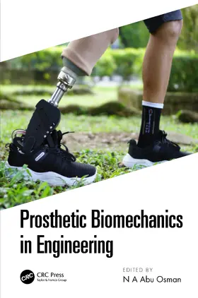 Abu Osman |  Prosthetic Biomechanics in Engineering | Buch |  Sack Fachmedien