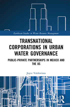 Valdovinos |  Transnational Corporations in Urban Water Governance | Buch |  Sack Fachmedien