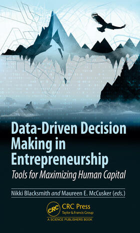 Blacksmith / E. McCusker |  Data-Driven Decision Making in Entrepreneurship | Buch |  Sack Fachmedien