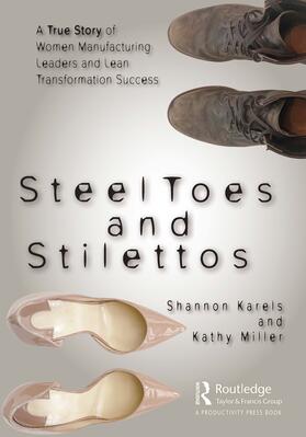 Miller / Karels |  Steel Toes and Stilettos | Buch |  Sack Fachmedien