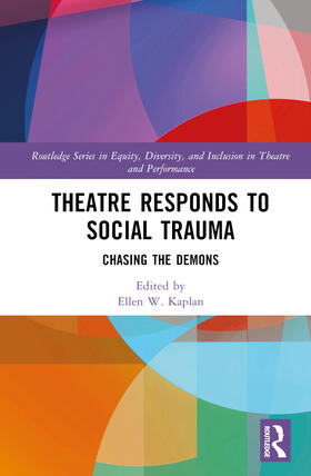 Kaplan |  Theatre Responds to Social Trauma | Buch |  Sack Fachmedien