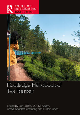 Jolliffe / Aslam / Khaokhrueamuang |  Routledge Handbook of Tea Tourism | Buch |  Sack Fachmedien