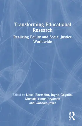 Jover / Ebersöhn / Gogolin |  Transforming Educational Research | Buch |  Sack Fachmedien