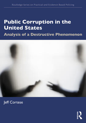 Cortese |  Public Corruption in the United States | Buch |  Sack Fachmedien