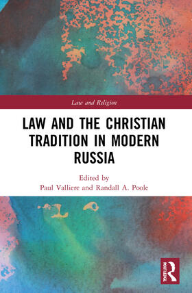 Valliere / Poole |  Law and the Christian Tradition in Modern Russia | Buch |  Sack Fachmedien