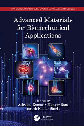 Kumar / Ram / Singla |  Advanced Materials for Biomechanical Applications | Buch |  Sack Fachmedien