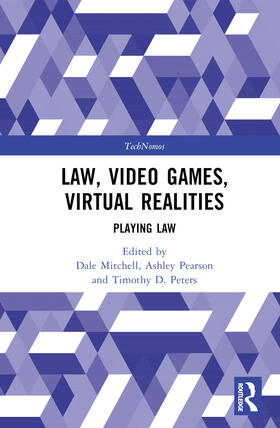 Pearson / Mitchell / Peters |  Law, Video Games, Virtual Realities | Buch |  Sack Fachmedien