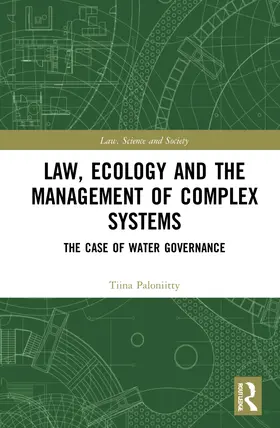 Paloniitty | Law, Ecology, and the Management of Complex Systems | Buch | 978-1-032-05499-5 | sack.de