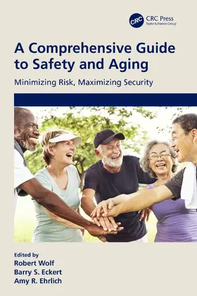 Ehrlich / S. Eckert / Wolf |  A Comprehensive Guide to Safety and Aging | Buch |  Sack Fachmedien