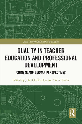 Lee / Ehmke |  Quality in Teacher Education and Professional Development | Buch |  Sack Fachmedien