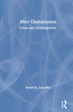 Schaeffer |  After Globalization | Buch |  Sack Fachmedien