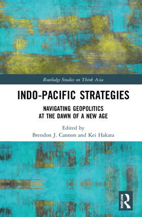Cannon / Hakata |  Indo-Pacific Strategies | Buch |  Sack Fachmedien