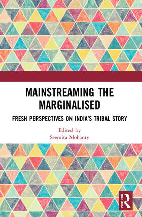 Mohanty |  Mainstreaming the Marginalised | Buch |  Sack Fachmedien