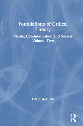 Fuchs |  Foundations of Critical Theory | Buch |  Sack Fachmedien