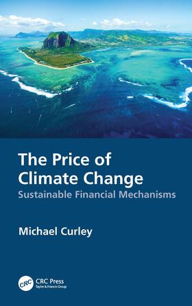 Curley |  The Price of Climate Change | Buch |  Sack Fachmedien