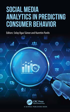 Parilti / Sumer |  Social Media Analytics in Predicting Consumer Behavior | Buch |  Sack Fachmedien