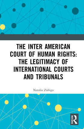 Zúñiga |  The Inter American Court of Human Rights | Buch |  Sack Fachmedien